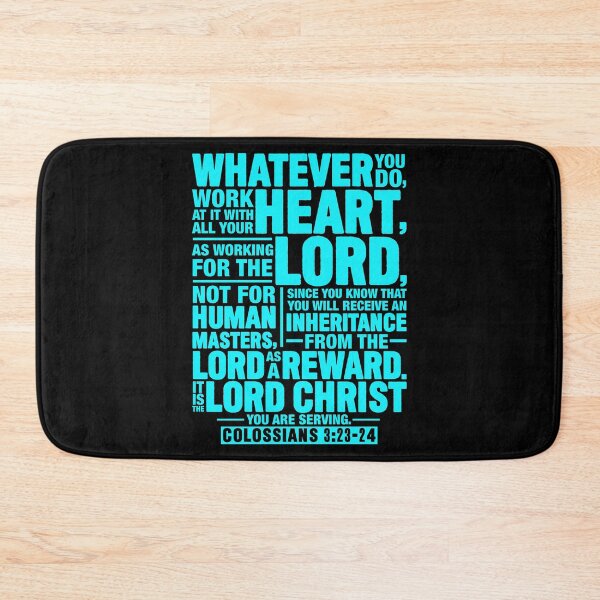 Item preview, Colossians 3:23-24 Work For The Lord Not For Human Masters designed and sold by plushism.