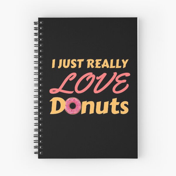 Item preview, I Just Really Love Donuts - Donut Lover designed and sold by Promedia.