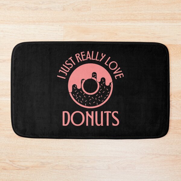 Item preview, I Just Really Love Donuts - Donut Lover designed and sold by Promedia.
