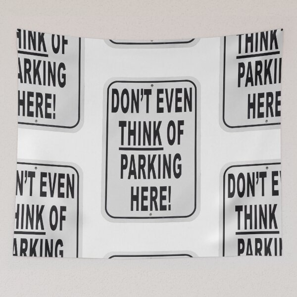 Item preview, No Parking! designed and sold by JonDelorme.