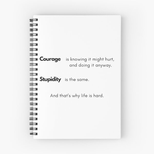 Item preview, Quote about courage and stupidity designed and sold by valeta5.