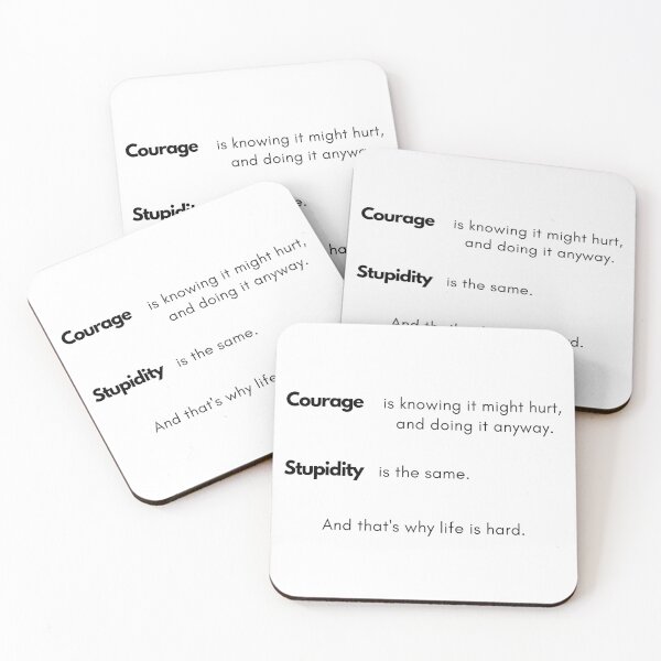 Item preview, Quote about courage and stupidity designed and sold by valeta5.