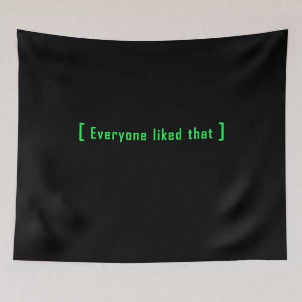 Item preview, Everyone liked that internet meme designed and sold by patriotazx.