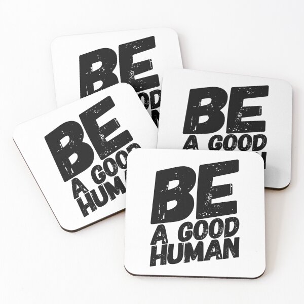 Item preview, be a good human designed and sold by Yanbus.