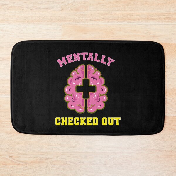 Item preview, Mentally Checked Out - Anxiety Awareness  designed and sold by MerchSpot.