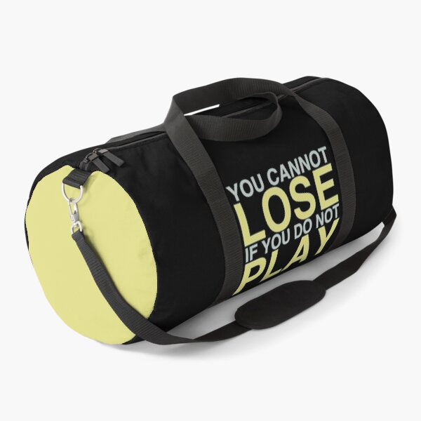 Item preview, You Cannot Lose If You Do Not Play designed and sold by Anzarr.