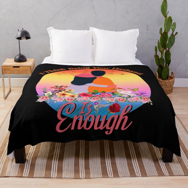 Item preview, I Think Being Your Husband is Enough, best husband designed and sold by MoSaid.