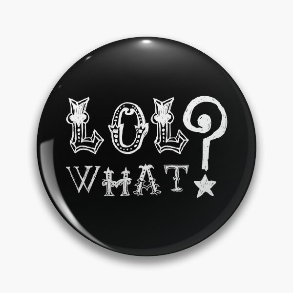Item preview, LOL what!? designed and sold by crazycollective.