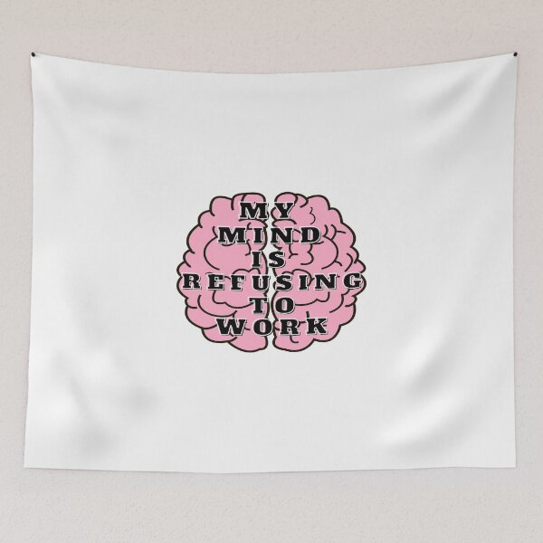 Item preview, Mentally Checked Out - My Mind Is Refusing To Work - Funny designed and sold by mewsis.
