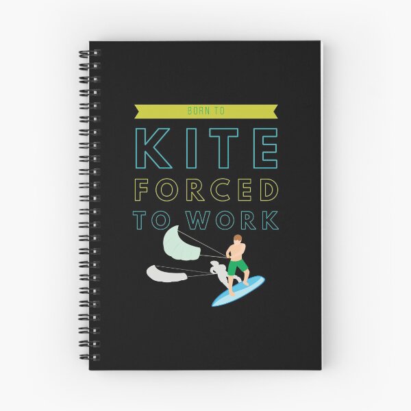Item preview, Born to kite forced to work designed and sold by Kpnuts1.