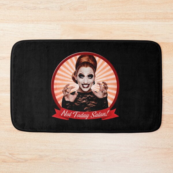 Item preview, Bianca del Rio-Not Today, Satan designed and sold by EdmundOberbrun.