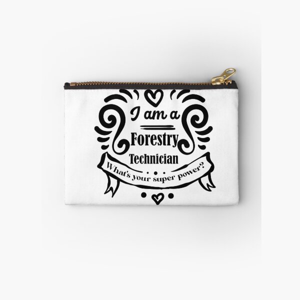 Item preview, forestry technician , what's your superpower designed and sold by 0umStore.