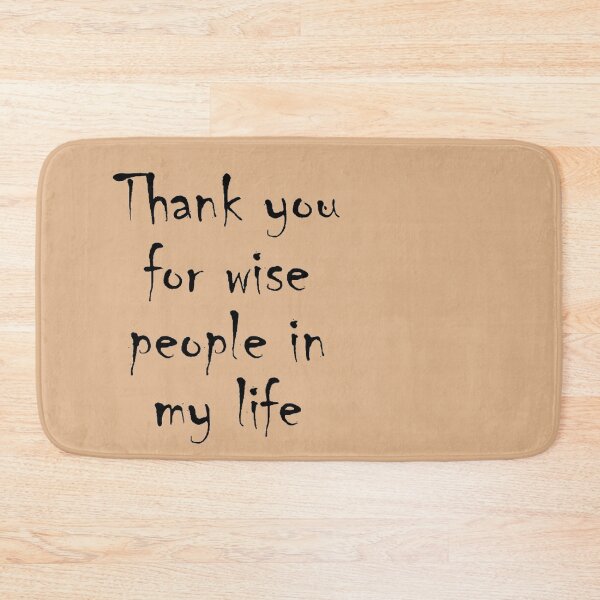 Item preview, Thank You For Wise People In My Life designed and sold by BImP design.