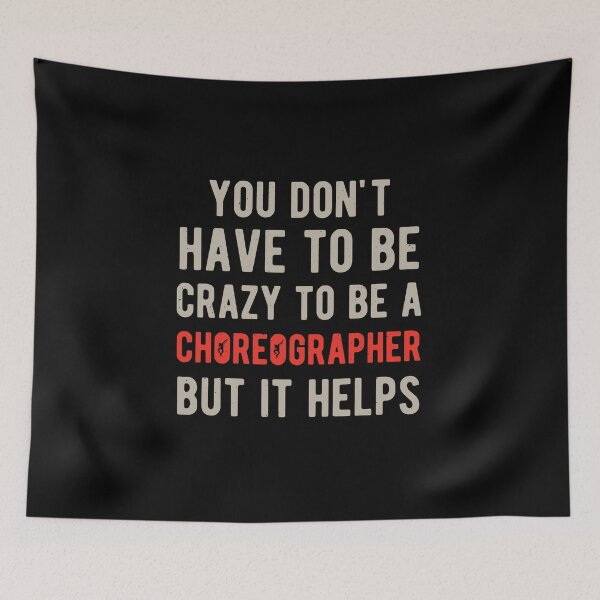 Item preview, Funny Choreographer designed and sold by artworkbyrihen.