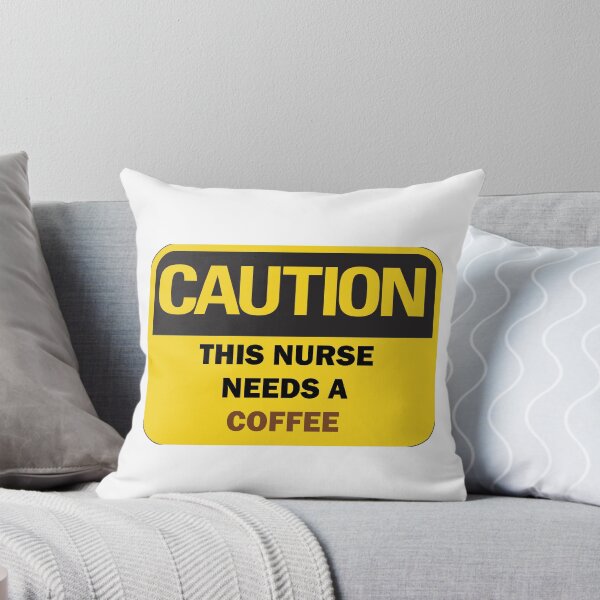 Item preview, Caution: This nurse needs a coffee funny warning sign with brown and black typography designed and sold by Deegital18.