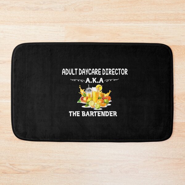 Item preview, Adult Daycare Director Aka the Bartender Funny Bartending Shirt , Bartender Gift designed and sold by Ikgha.