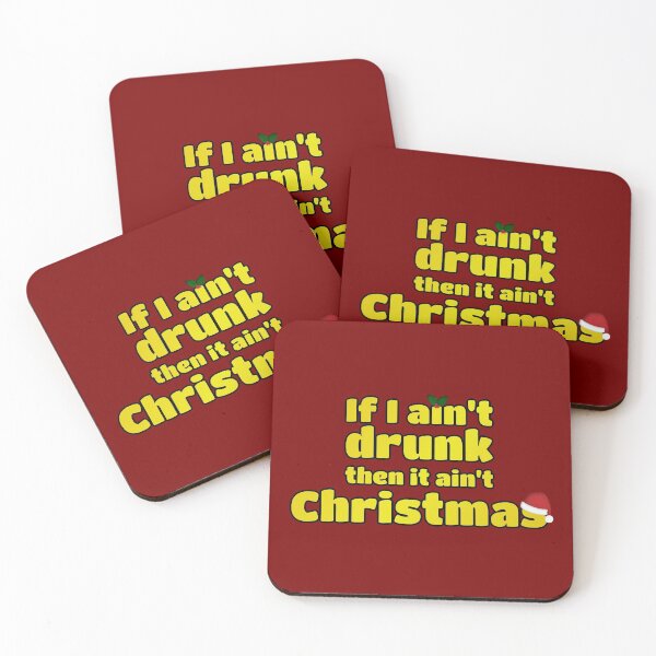 Item preview, "If I ain't drunk then it ain't Christmas"  designed and sold by Happy Puppy Print On Demand.