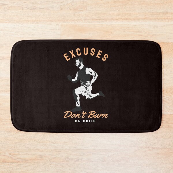 Item preview, EXCUSES DON'T BURN CALORIES designed and sold by teemaker24.
