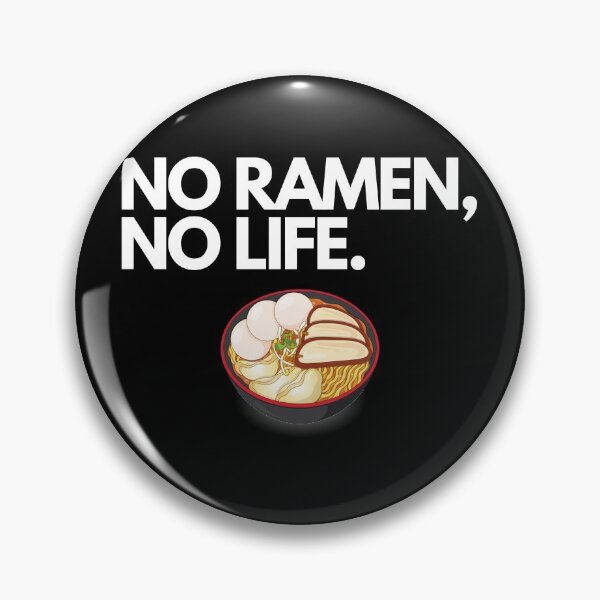 Item preview, No Ramen no Life designed and sold by luisraultg.