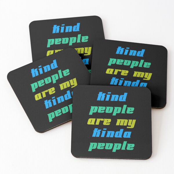 Item preview, Kind People Are My Kinda People designed and sold by ak3shay.