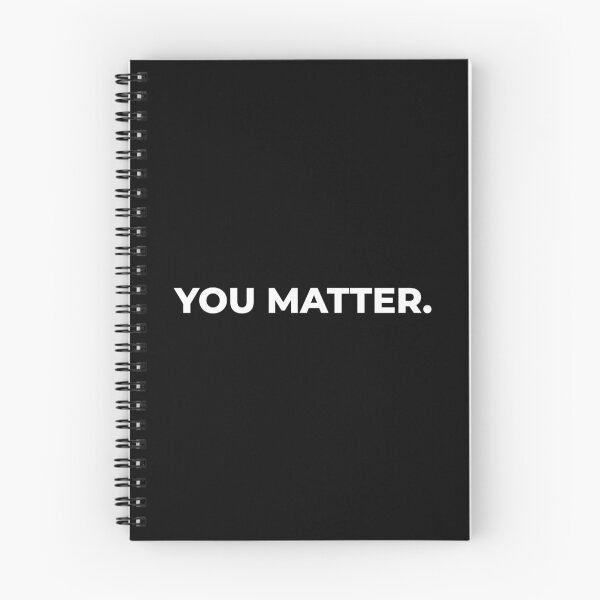 Item preview, You Matter designed and sold by ShaykhUmer.