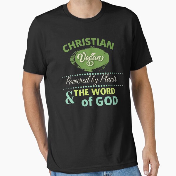 Item preview, Christian Vegan Powered by Plants and the Word of God designed and sold by JohnSit.