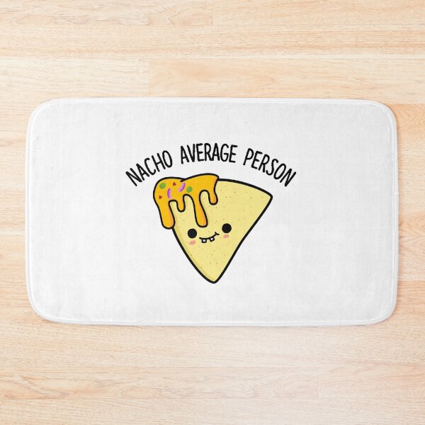 Item preview, Nacho Average Person Funny Nacho Puns designed and sold by punnybone.
