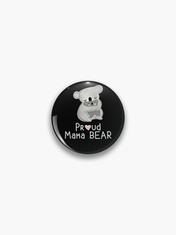 Mama Bear - Cute Mothers Day Gift