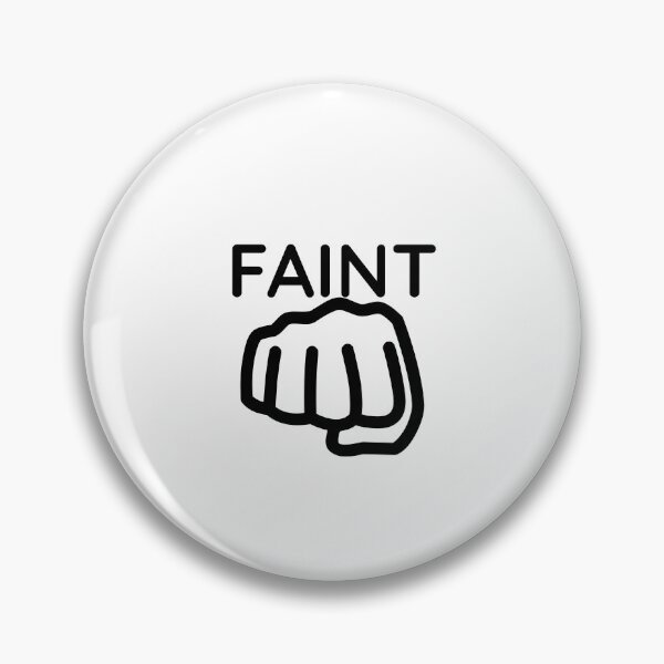 Item preview, Faint designed and sold by Maestroedems.