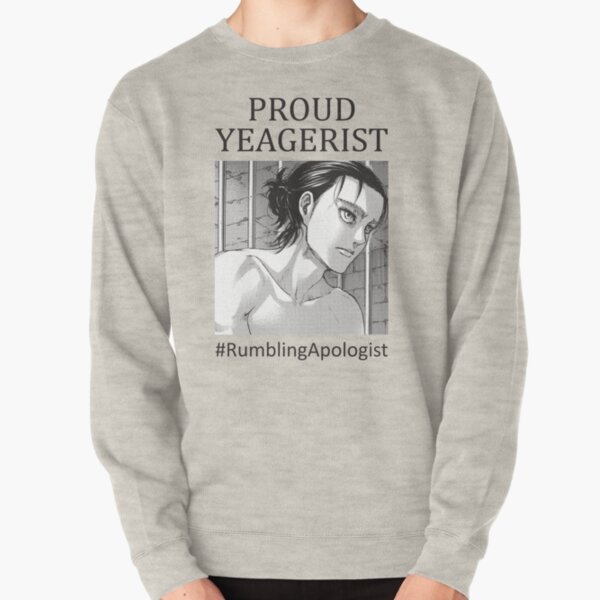 Proud Yeagerist - Rumbling Apologist Pullover Sweatshirt