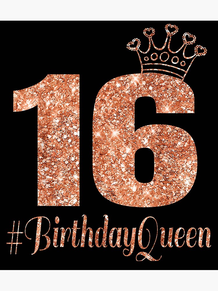 Twinkle Happy Birthday Queen 16 Years Old" Poster for Sale by Marry1102