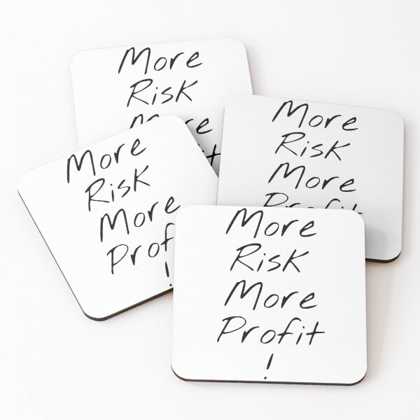 Item preview, More Risk More Profit! designed and sold by KHOS.
