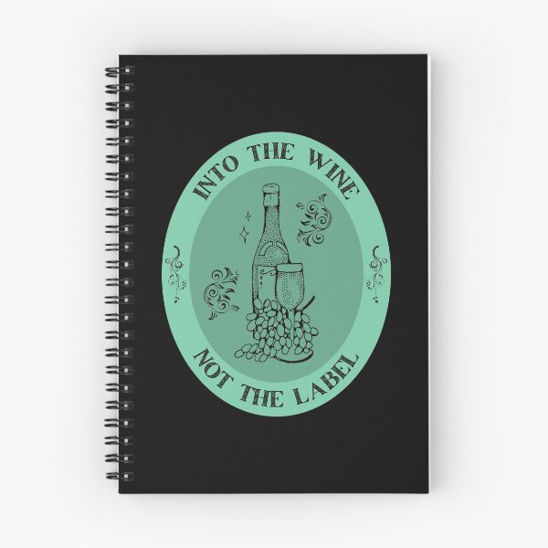 Item preview, Into The Wine Not The Label, Wine Lovers Gift, Funny Quote. designed and sold by PrettyAmazing.