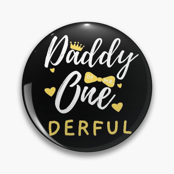 Item preview, Daddy of Mr Onederful 1st Birthday Party Baby designed and sold by Sujitra  Romyen.