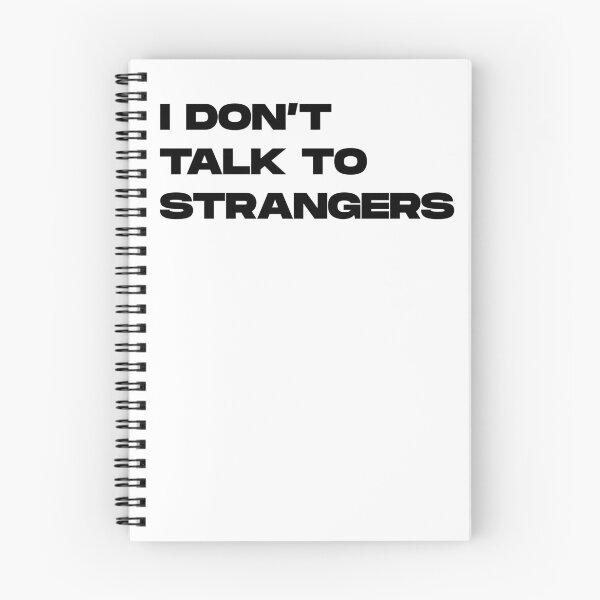 Item preview, I DON'T TALK TO STRANGERS funny gift designed and sold by gook78.