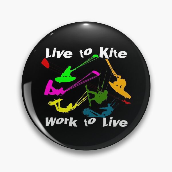 Item preview, Live to kite, Work to live designed and sold by Aurorapod.