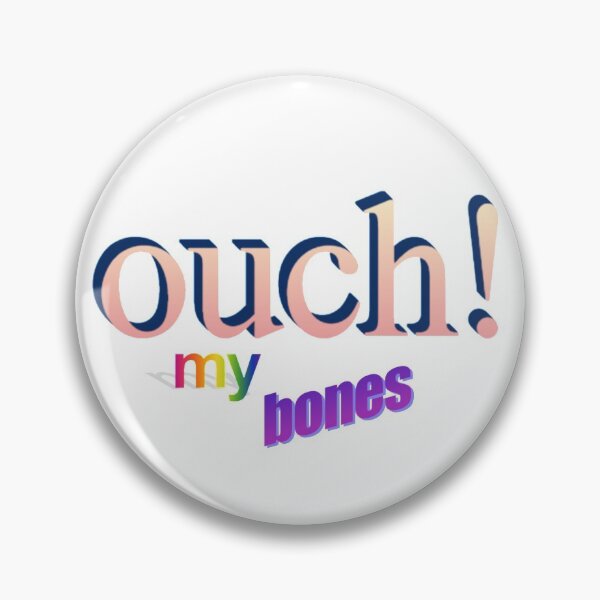 Item preview, ouch! my bones  designed and sold by CursedShirtCo.