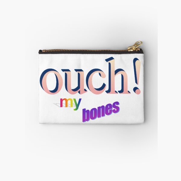 Item preview, ouch! my bones  designed and sold by CursedShirtCo.
