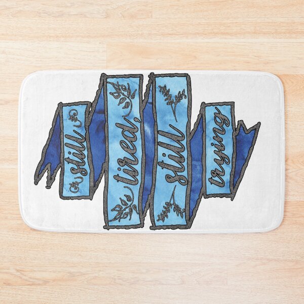 Item preview, still tired, still trying designed and sold by storyranger.