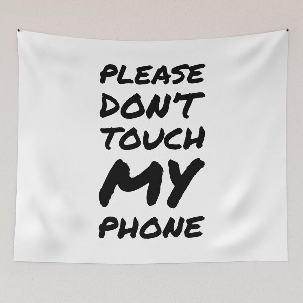 Item preview, Please don't touch my phone, thanks! - Italic white designed and sold by crazycollective.