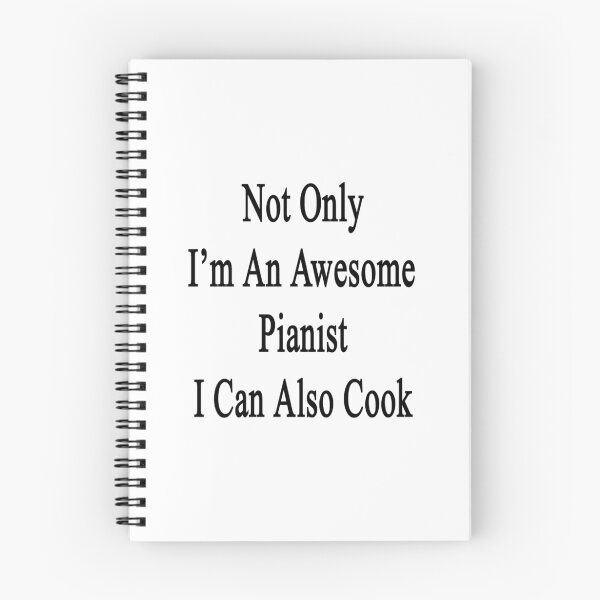 Item preview, Not Only I'm An Awesome Pianist I Can Also Cook  designed and sold by supernova23.