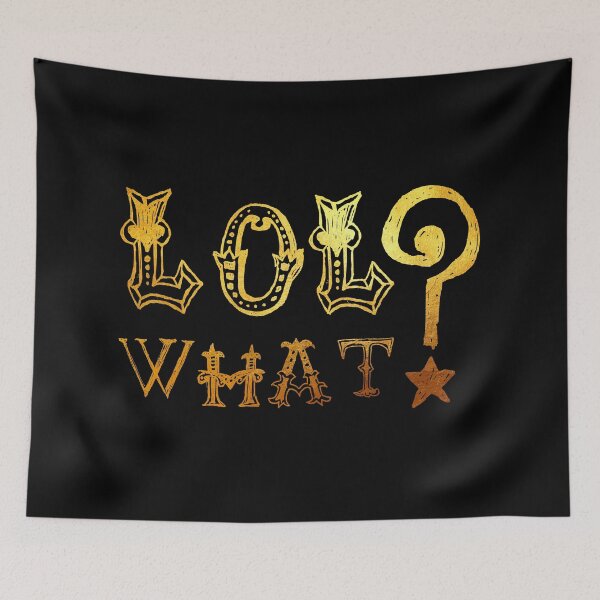 Item preview, LOL what!? designed and sold by crazycollective.