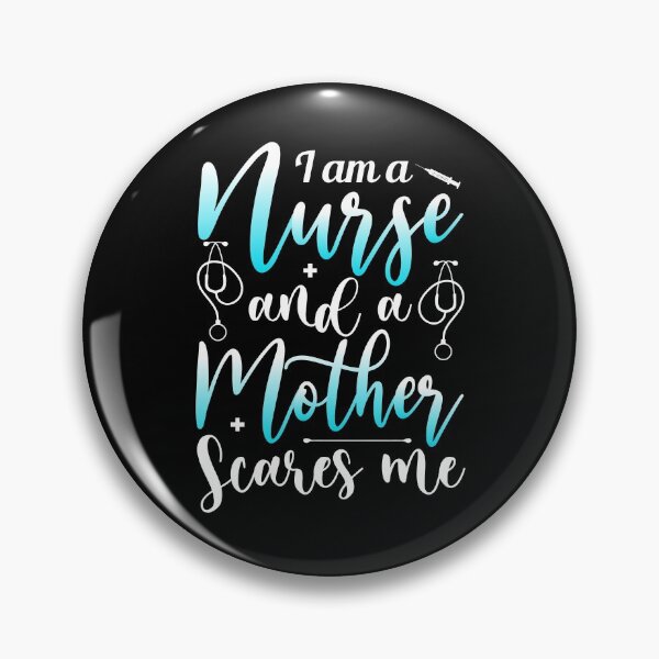 Item preview, I am a nurse and a mother nothing scares me designed and sold by TshirtStoreBD24.