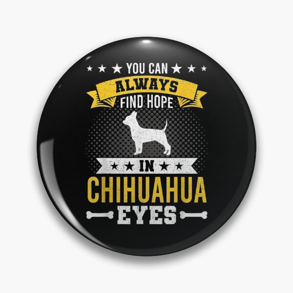Item preview, You Can Always Find Hope In Chihuahua Dog Eyes  designed and sold by servantdep.