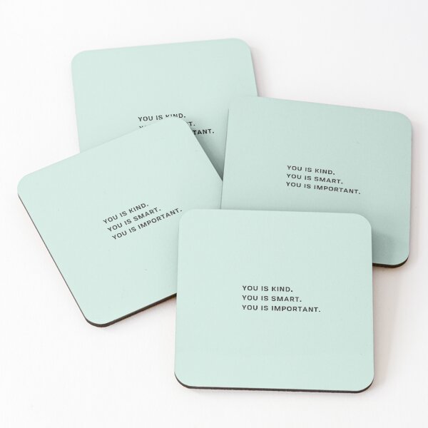 Item preview, you is kind, you is smart, you is important. designed and sold by huyammina.