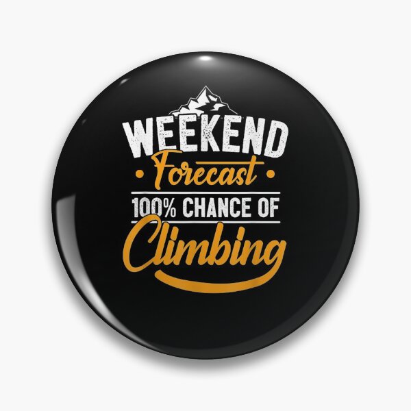Artikelvorschau, Klettern Mountain Climber Bouldering I Wochenendvorhersage entworfen und verkauft von servantdep.
