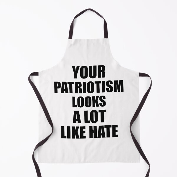 Item preview, Patriotism looks like Hate designed and sold by JaSchlog.