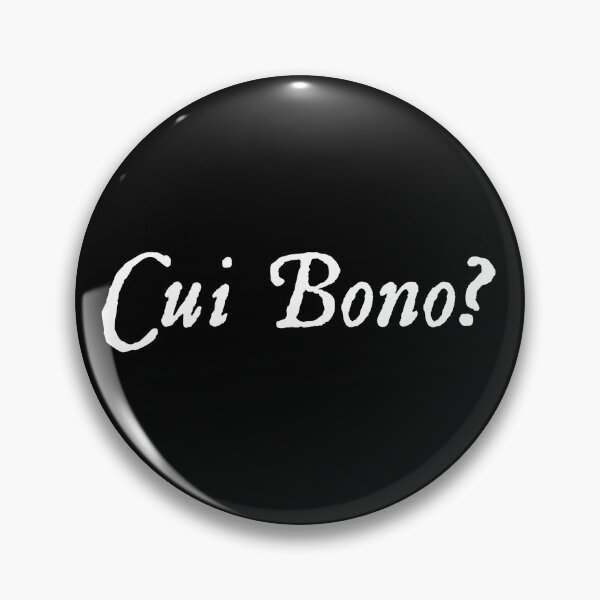 Artikelvorschau, Cui Bono? entworfen und verkauft von twHistory.