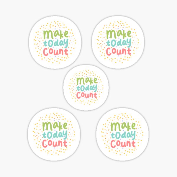 Item preview, (Pack) Make today count - positive motivate quote  designed and sold by Trista Designs.