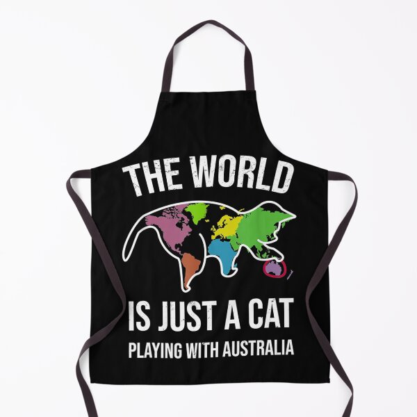 Item preview, The World Is Just A Cat Playing With Australia designed and sold by Marry1102.